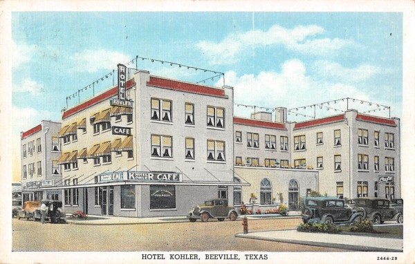 Beeville Texas street scene outside Hotel Kohler & Cafe antique pc ...