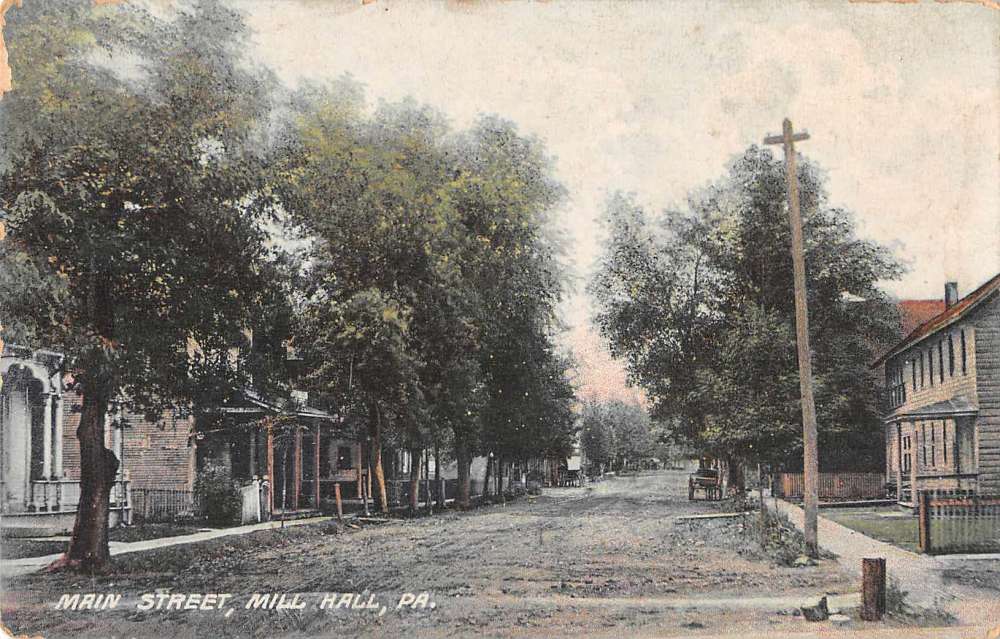 Mill Hall Pennsylvania Main Street Antique Postcard J58688 Mary L