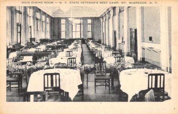 Mt McGregor New York Veterans Rest Camp Dining Room Antique Postcard K101546