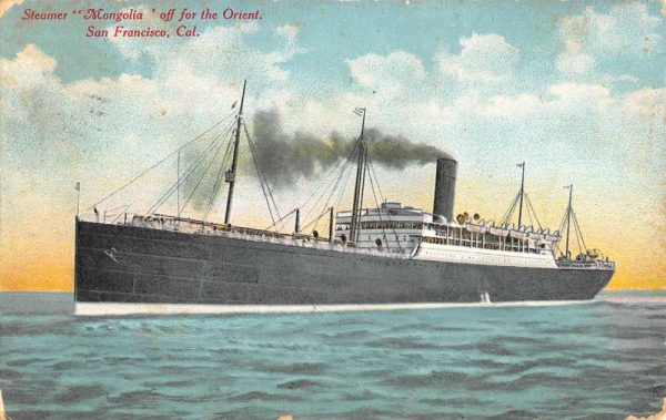 San Francisco California Steamer Ship Mongolia Boat Antique Postcard K102024