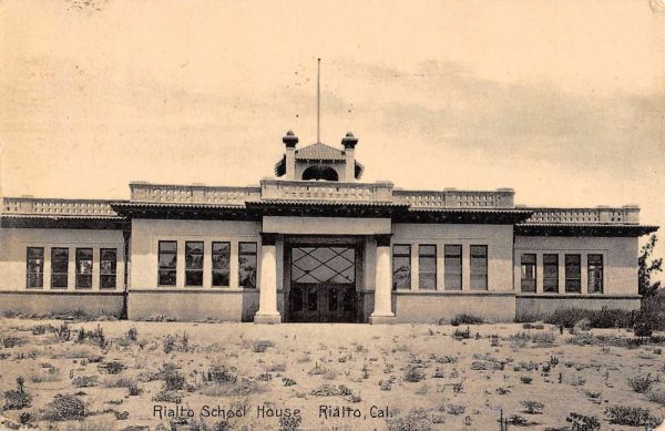 Rialto California School House Street View Antique Postcard K102159