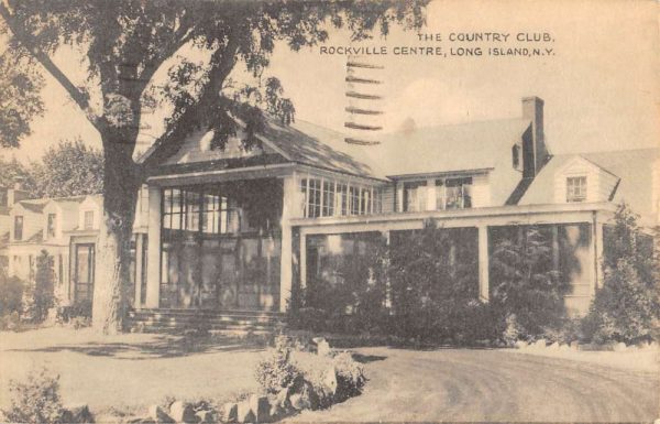 Rockville Centre New York Country Club Street View Antique Postcard K102218 Mary L Martin Ltd 0737