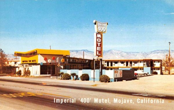 Mojave California Imperial 400 Motel Street View Vintage Postcard K103992