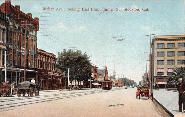 Stockton California Weber Avenue Street Scene Antique Postcard K104498