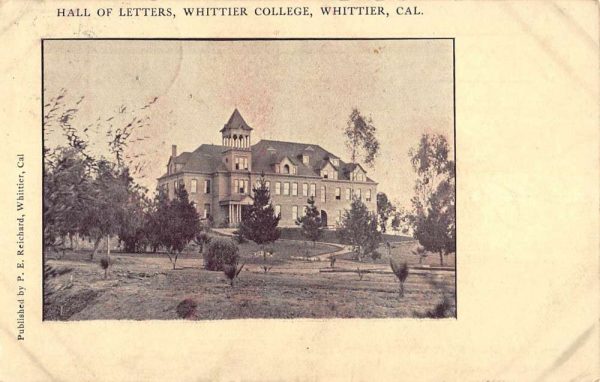 Whittier California College Hall Of Letters Antique Postcard K105305