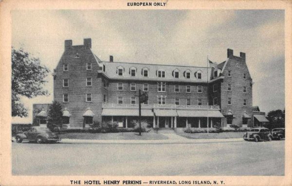 Riverhead Long Island New York Hotel Henry Perkins Antique Postcard J80791