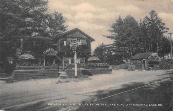 Lake Placid New York Pioneer Village Route 86 Antique Postcard J80984