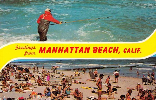 Manhattan Beach California Greetings Fishing and Beach Scene Postcard J81052