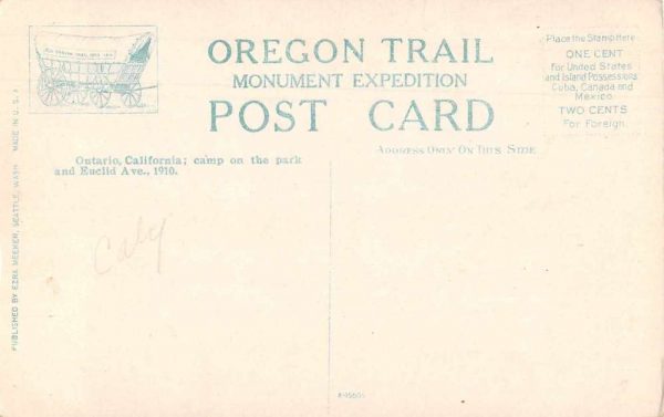 Ontario California Camp in the Park Ezera Meeker Oregon Trail Postcard J81067 - Image 2