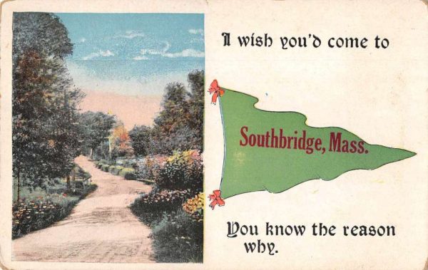 Southbridge Massachusetts Greetings Pennant Scenic View Antique Postcard J81102