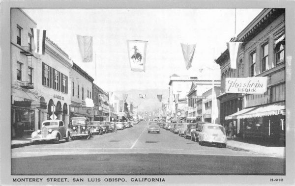 San Luis Obispo California Monterey Street Scene Antique Postcard K107656