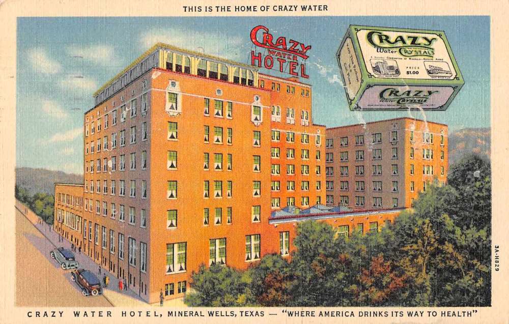 Mineral Wells Texas Crazy Water Hotel Water Crystals Vintage Postcard