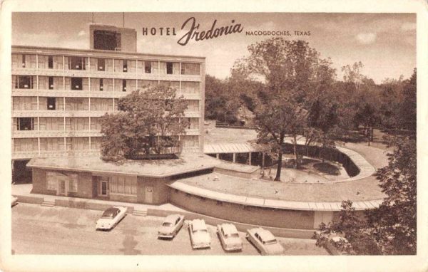 Nacogdoches Texas Hotel Fredonia Exterior Vintage Postcard JF686463