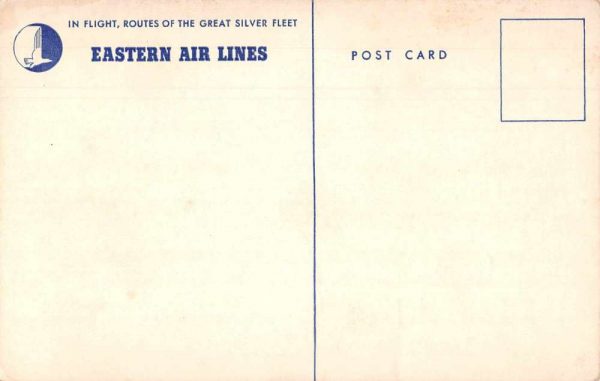 Eastern Air Lines Great Silver Fleet Flight Routes Map Postcard JI657204 - Image 2