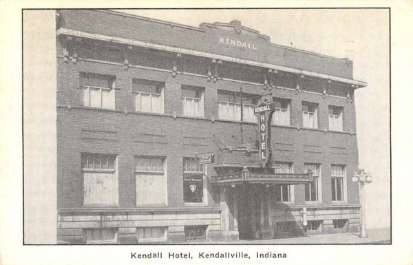 Kendallville Indiana Kendall Hotel Exterior Vintage Postcard JJ649358