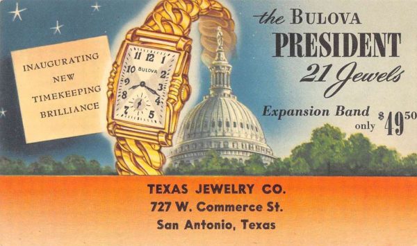 San Antonio Texas Bulova President 21 jewels Texas Jewelry Co pc ZE686430