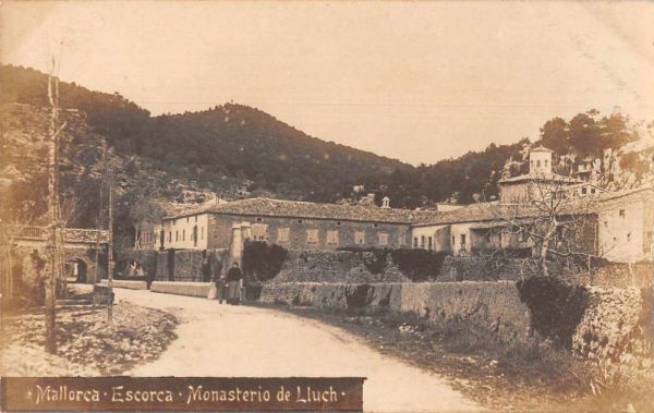 Escorca Mallorca Spain Monasterio de Lluch Monastery Real Photo PC JJ649552