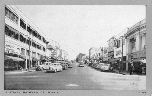 Hayward California B Street Business Section Vintage Postcard AA70