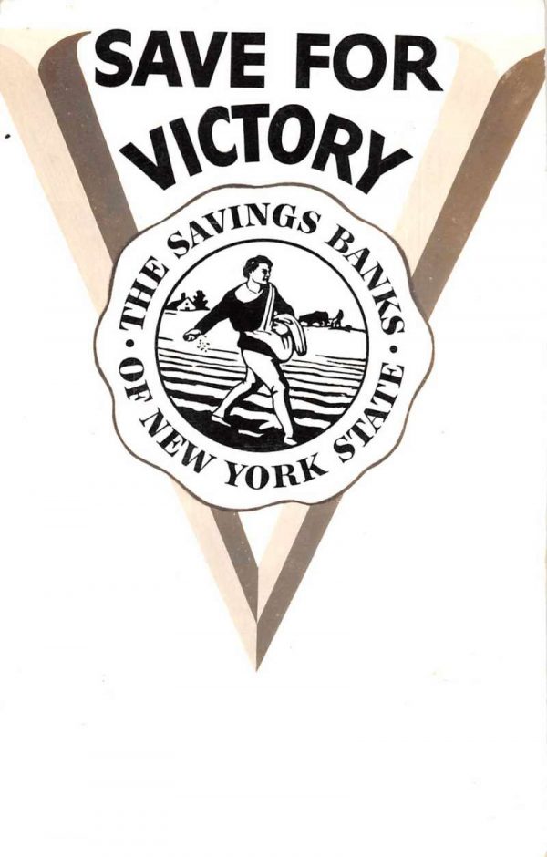 New York State Savings Bank "Save for Victory" Vintage Non-PC Back AA104