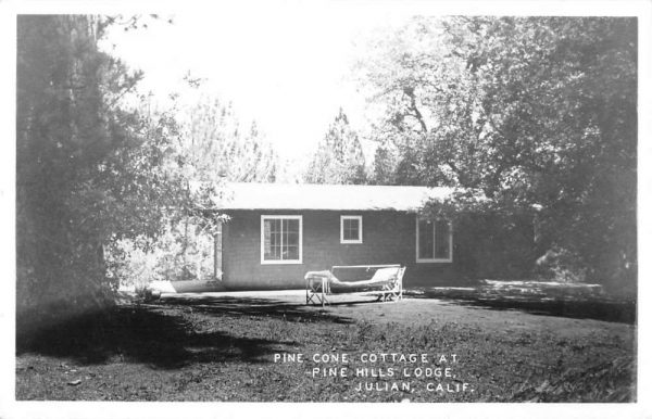 Julian California Pine Cone Cottage at Pine Hills Lodge real photo pc BB204