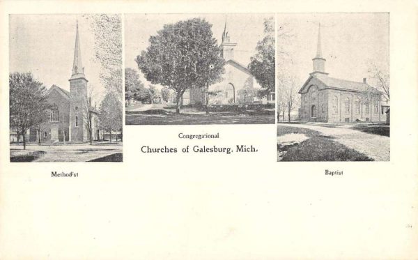 Galesburg Michigan Methodist Congregational Baptist Churches antique pc BB1296