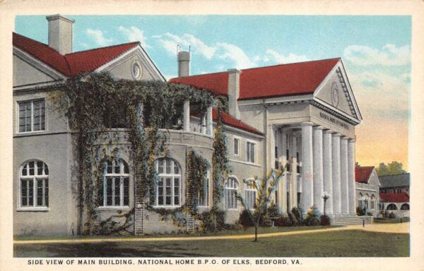 Bedford Virginia Side View, Main Building, B.P.O OF Elks Vintage Postcard U5134