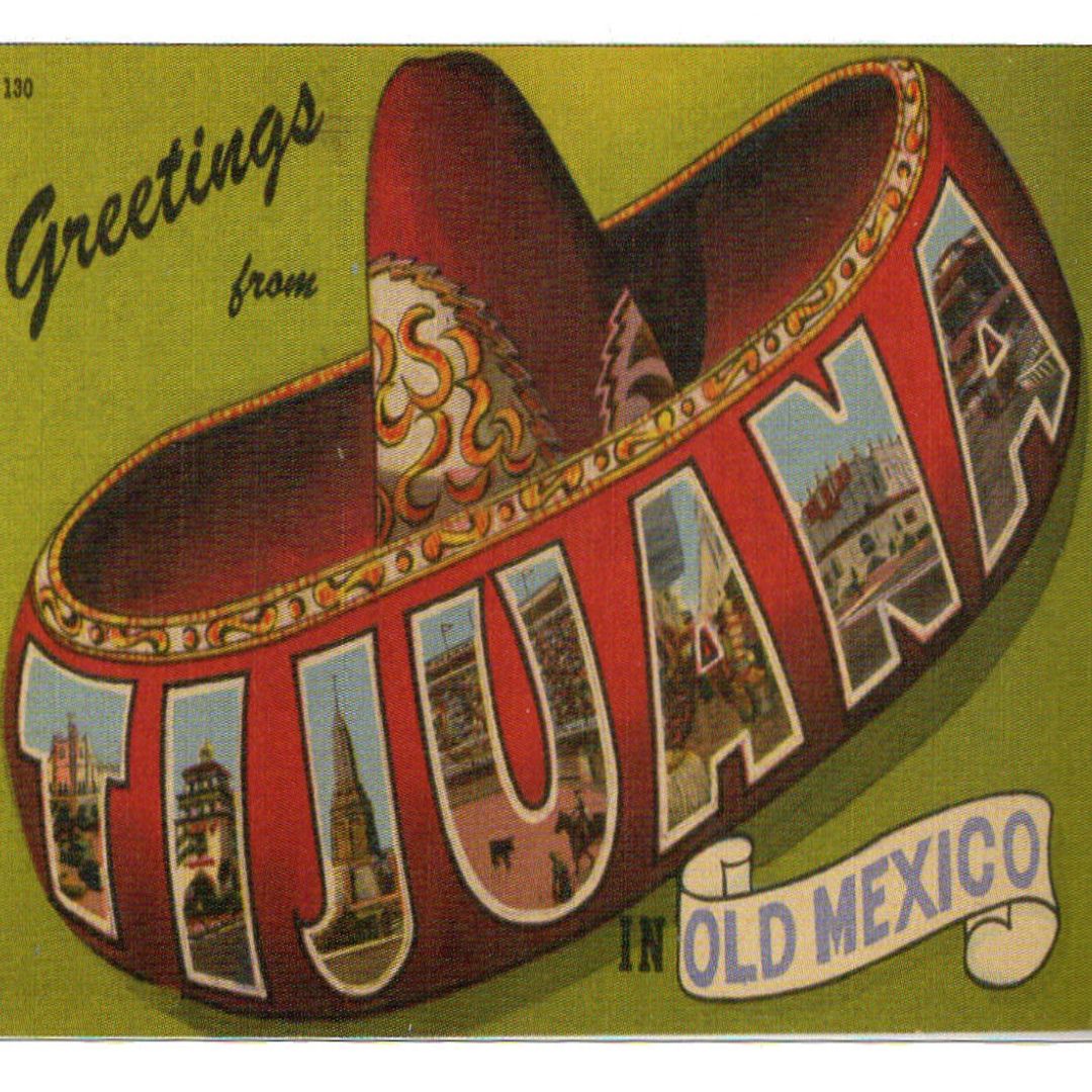 Tijuana postcard. 