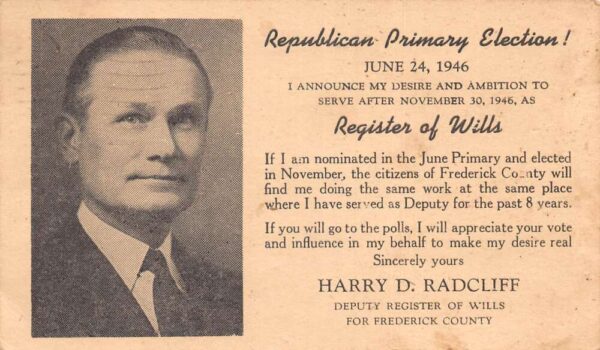 Harry D Radcliff Republican Election Frederick Maryland Political PC AA79730