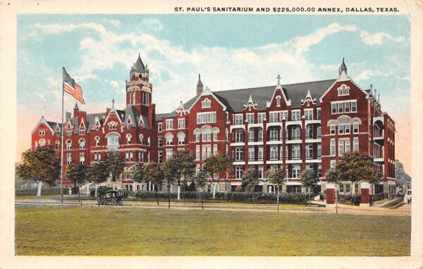 Dallas Texas St. Paul's Sanitarium & Annex, White Border Vintage PC U14315