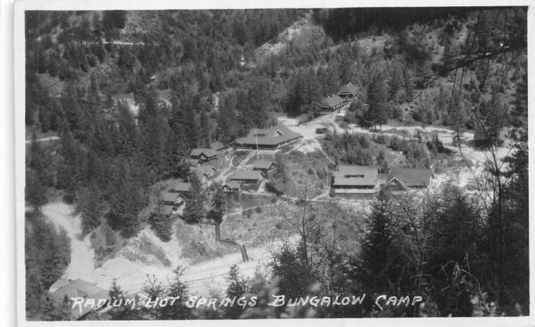 Radium Hot Springs Canada Bungalow Camp Real Photo Vintage Postcard AA76020