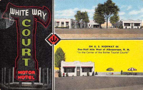 Albuquerque New Mexico White Way Court Motor Hotel Route 66 Postcard AA76437