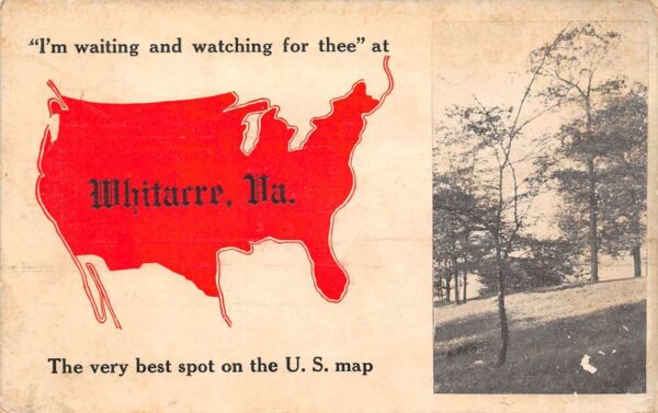 Whitacre Virginia Best Spot On U.S. Map, Divided Back, Vintage Postcard U14740