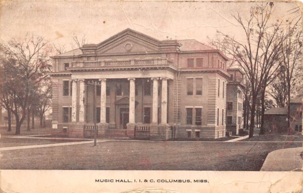 Columbus Mississippi Music Hall, Industrial Institute & College PC U14976