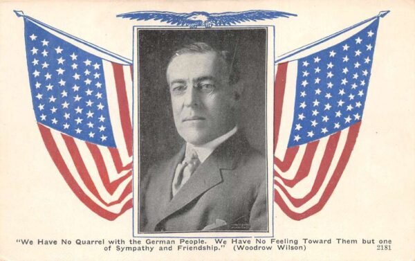 President Woodrow Wilson Quote about Germany Vintage Postcard AA76809