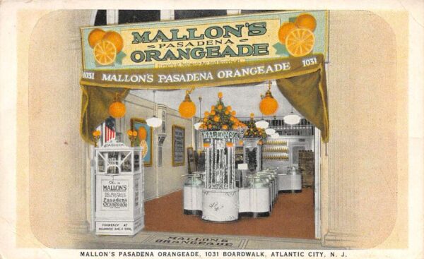 Atlantic City New Jersey Mallon's Pasadena Orangeade Juice Bar Postcard AA77295