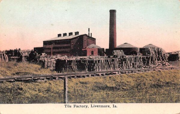 Livermore Iowa Tile Factory Vintage Postcard AA79478