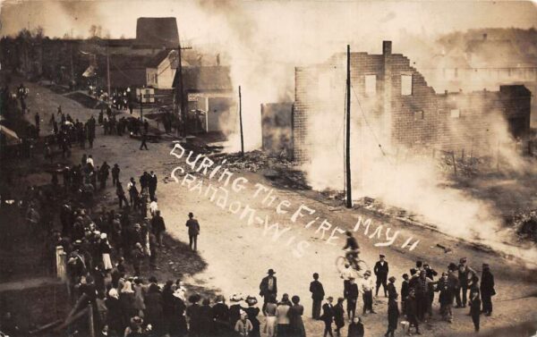 Crandon Wisconsin During the Fire Disaster Real Photo Vintage Postcard AA79581