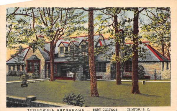 Clinton South Carolina Thornwell Orphanage Baby Cottage Vintage Postcard AA93646