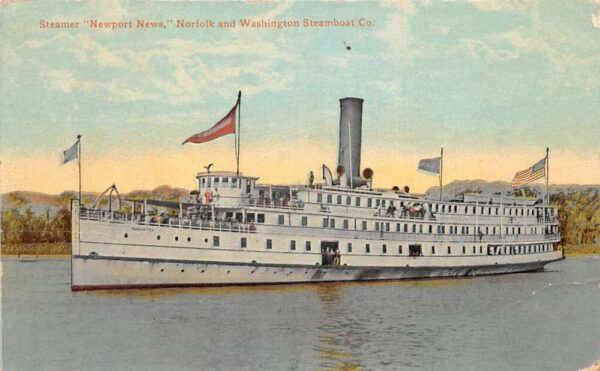 Steamer Newport News Nofolk and Washington Steamboat Co Postcard AA93676