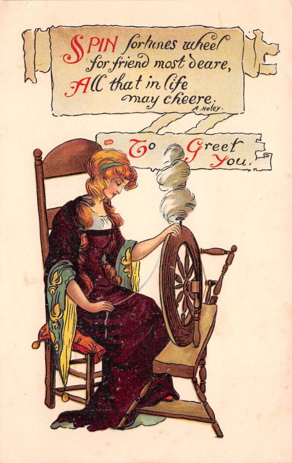 Woman At Spinning Wheel, "To Greet You", Vintage Postcard U22193