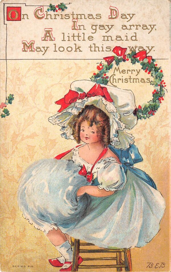 "Merry Christmas", Little Maid, Artist Initials B.E.B., Vintage PC U22207