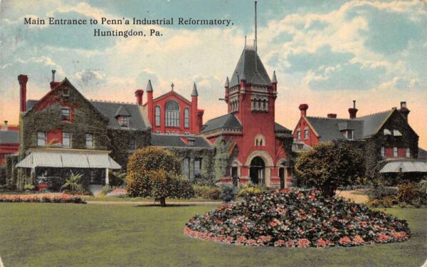 Huntingdon Pennsylvania Industrial Reformatory Main Entrance Postcard AA93969