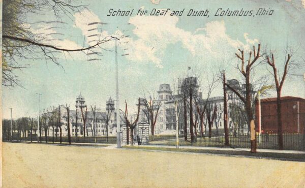 Columbus Ohio School for Deaf and Dumb and Street Scene Vintage Postcard AA93975