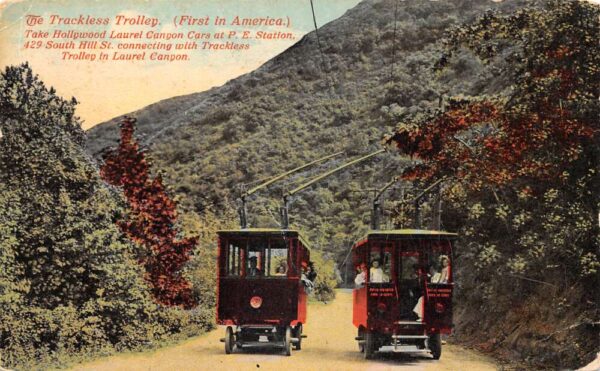 Laurel Canyon California Hollywood Trackless Trolley Cars Postcard AA94556