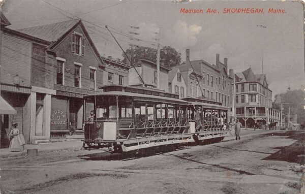 Skowhegan Maine Madison Avenue Trolley Street Car Vintage Postcard AA94562