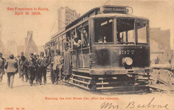 San Francisco California 1st Trolley After Earthquake Disaster PC AA94570