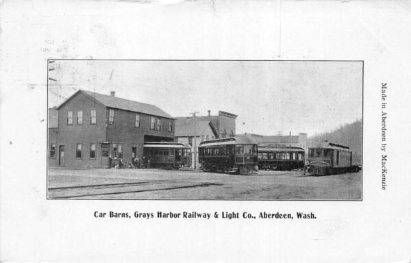 Aberdeen Washington Grays Harbor Railway Car Barns Trolley Postcard AA94588