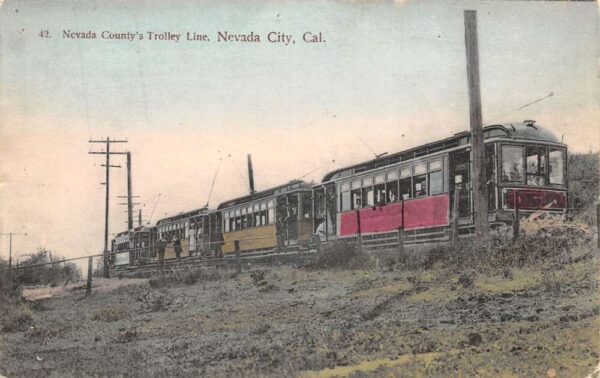 Nevada City California Nevada County Trolley Line Vintage Postcard AA94865