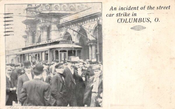 Columbus Ohio Crowd Street Car Strike Vintage Postcard AA94900