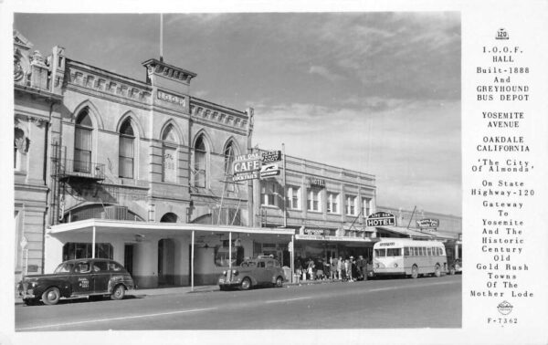 Oakdale California IOOF Hall Greyhound Bus Depot Frasher Real Photo PC AA95480